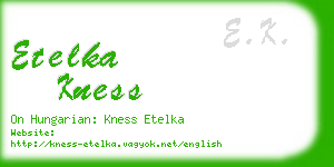 etelka kness business card